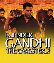 Rupinder Gandhi the Gangster DVDRIP Hdmovie